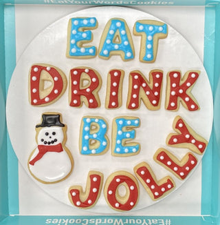 Eat Drink Be Jolly Holiday Cookies