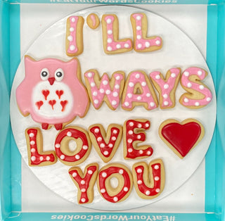 I'll Owl-ways Love You Valentines Cookies