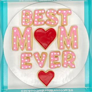 Best Mom Ever Mothers Day Cookies